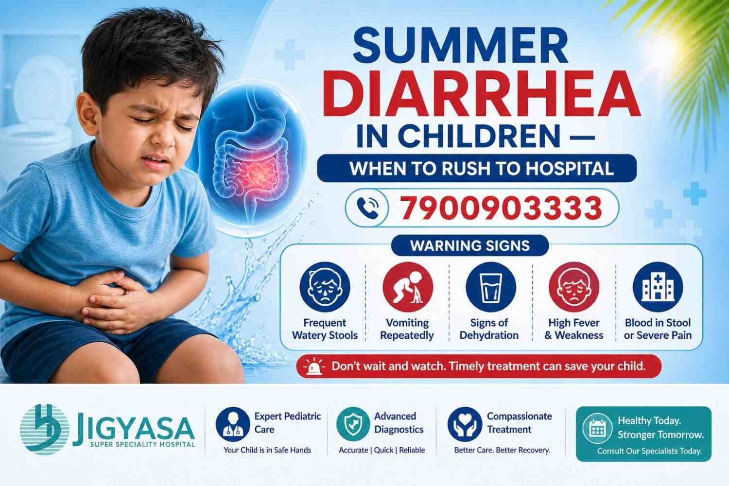 Summer Diarrhea in Children — When to Rush to Hospital